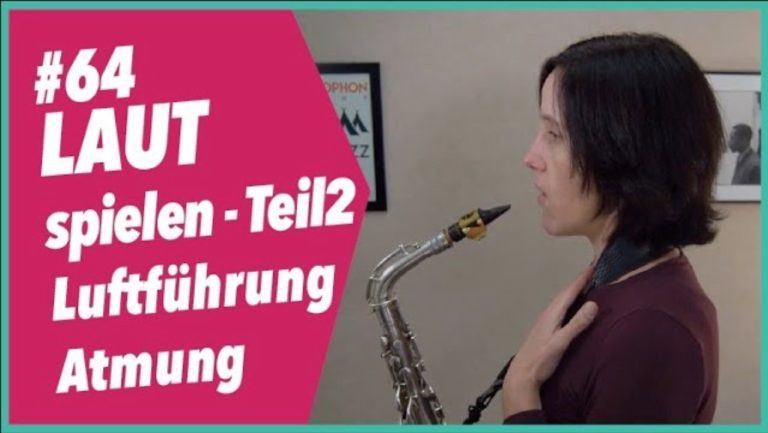 Read more about the article #64 Laut spielen – Teil 2 – Atmung und Luftführung, Gurtposition