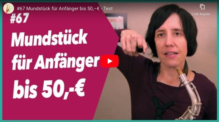 Mehr über den Artikel erfahren #67 Mundstück bis 50,–€ für Anfänger