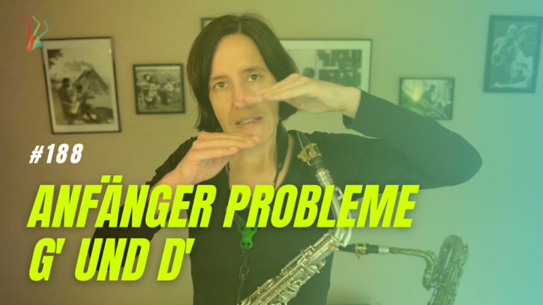 Read more about the article #188 Anfänger Probleme G‘ und D‘