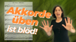 Mehr über den Artikel erfahren #376 Warum du mit Akkorde-Üben nicht besser wirst (und was stattdessen hilft)